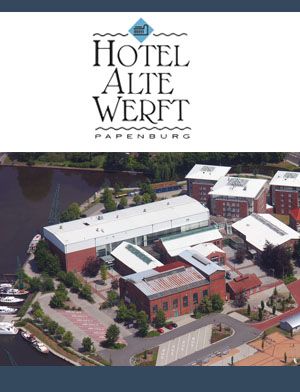 Stellenangebote Hotel Alte Werft GmbH & Co.KG, Papenburg